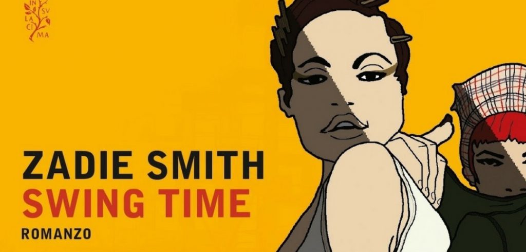 Swing Time by Zadie Smith